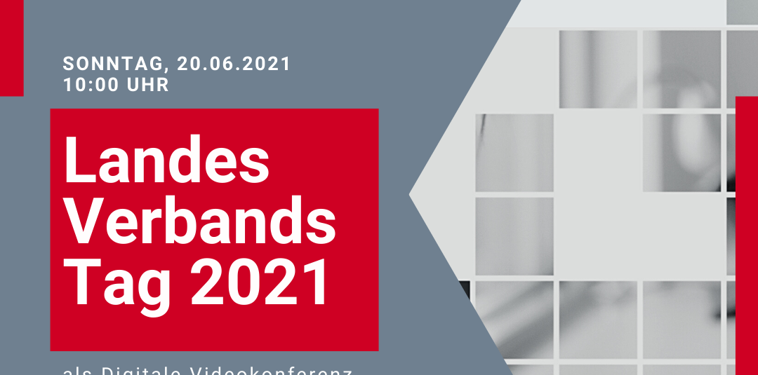 Landesverbandstag 2021 – 20.06.2021
